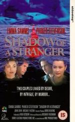 Watch Shadow of a Stranger 123movies
