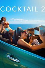 Watch Cocktail 2 123movies