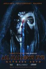 Watch All Hallows Eve October 30th 123movies