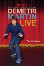 Watch Demetri Martin: Live (At the Time) 123movies