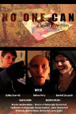 Watch No One Can 123movies