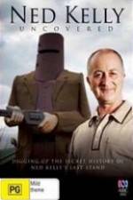 Watch Ned Kelly Uncovered 123movies