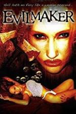 Watch The Evilmaker 123movies