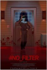 Watch #No_Filter 123movies