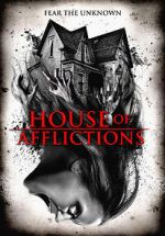 Watch House of Afflictions 123movies
