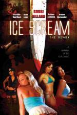 Watch Ice Scream: The ReMix 123movies