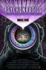 Watch Psychonautics: A Comic\'s Exploration Of Psychedelics 123movies