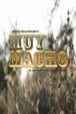 Watch Muy Macho 123movies