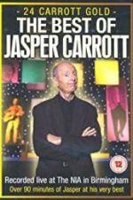 Watch Jasper Carrott: 24 Carrott Gold 123movies