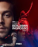 Watch This Is Benjamin Ingrosso Part 2 123movies