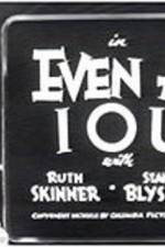 Watch Even as IOU 123movies