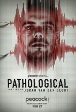 Watch Pathological: The Lies of Joran van der Sloot 123movies