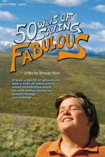 Watch 50 Ways of Saying Fabulous 123movies