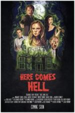 Watch Here Comes Hell 123movies
