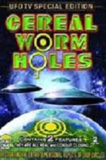 Watch Cereal Worm Holes 2 123movies