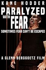 Watch Paralyzed with Fear 123movies