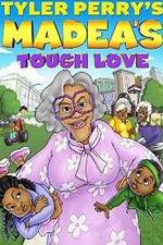 Watch Tyler Perry's Madea's Tough Love 123movies