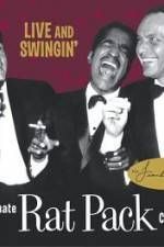 Watch Live and Swingin' The Ultimate Rat Pack Collection 123movies