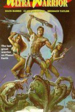 Watch Ultra Warrior 123movies