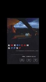 Watch American Gypsy: A Stranger in Everybody\'s Land 123movies