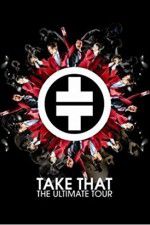 Watch Take That The Ultimate Tour 123movies