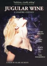 Watch Jugular Wine: A Vampire Odyssey 123movies