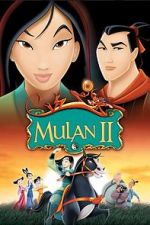 Watch Mulan 2: The Final War 123movies