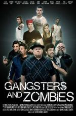 Watch Gangsters and Zombies (Short 2017) 123movies