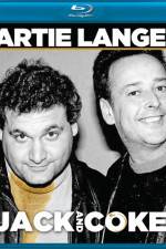 Watch Artie Lange Jack and Coke 123movies