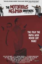 Watch The Notorious Newman Brothers 123movies