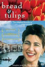 Watch Bread & Tulips 123movies