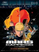 Watch Mars Express 123movies