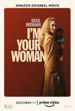 Watch I'm Your Woman 123movies