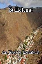 Watch St Helena: An End to Isolation 123movies
