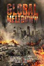 Watch Global Meltdown 123movies