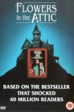 Watch Flowers in the Attic 123movies