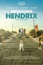 Watch Smuggling Hendrix 123movies