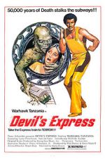 Watch Devil\'s Express 123movies