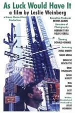 Watch As Luck Would Have It 123movies