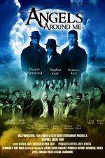 Watch Angels Around Me 123movies