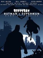 Watch Rifftrax: Batman v. Superman 123movies