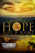 Watch Hope Has a Name 123movies