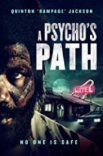 Watch A Psycho\'s Path 123movies