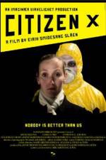 Watch Citizen X 123movies