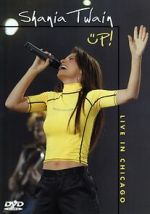 Watch Shania Up! Live in Chicago (TV Special 2003) 123movies