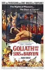 Watch Goliath and the Sins of Babylon 123movies