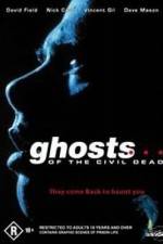 Watch Ghosts of the Civil Dead 123movies