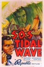 Watch S.O.S. Tidal Wave 123movies