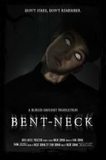 Watch Bent Neck (Short 2020) 123movies