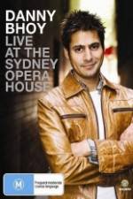 Watch Danny Bhoy Live At The Sydney Opera House 123movies